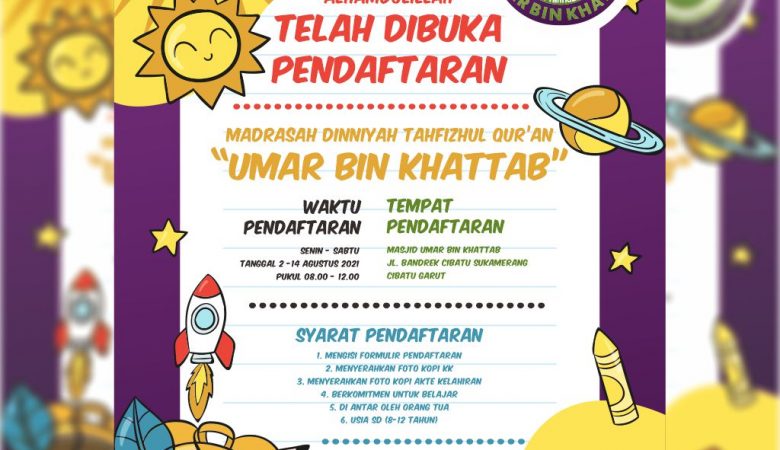 INFO PENERIMAAN MADRASAH DINIYYAH TAHFIDZUL QUR’AN UMAR BIN KHATTAB TAHUN AJARAN 1442-1443 H/ 2021-2022 M