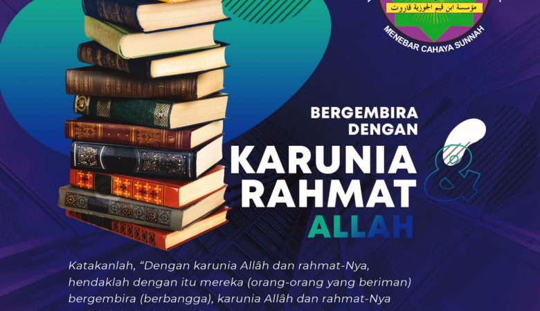 Bergembira dengan Karunia Rahmat Allah