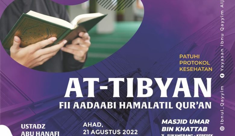 HADIRILAH KAJIAN ISLAM ILMIAH RUTIN, AHAD – 21 AGUSTUS 2022