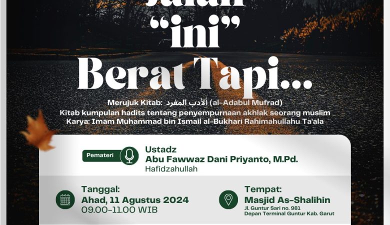 Jalan Ini Berat, tapi…