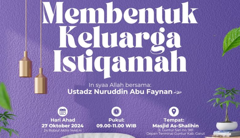 MEMBENTUK KELUARGA ISTIQAMAH